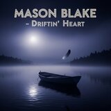 Driftin' Heart