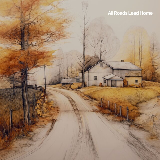 All Roads Lead Home