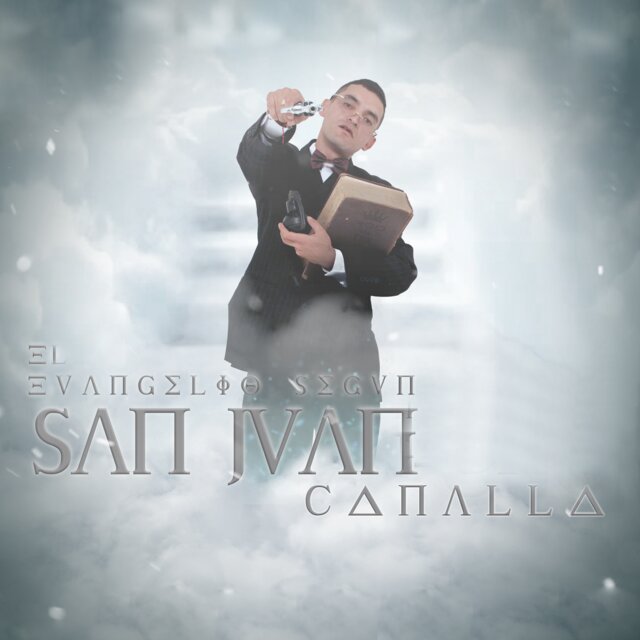 El Evangelio Según San Juan Canalla