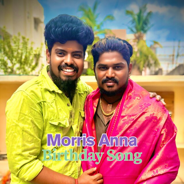 Morris Anna Birthday Song