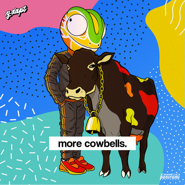 More Cowbells
