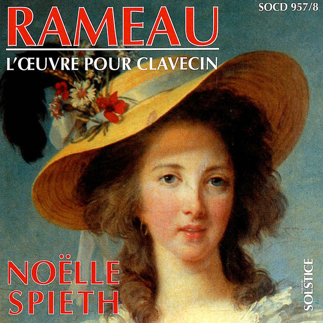 Rameau: Complete Works for Harpsichord