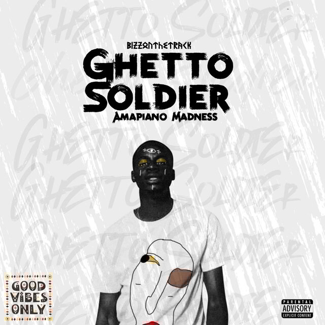 Ghetto Soldier Amapiano Madness