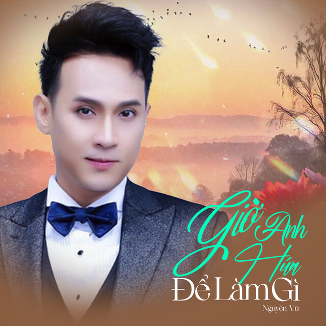 Giờ Anh Hứa Để Làm Gì