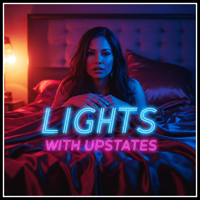 LIGHTS (with Upstates)