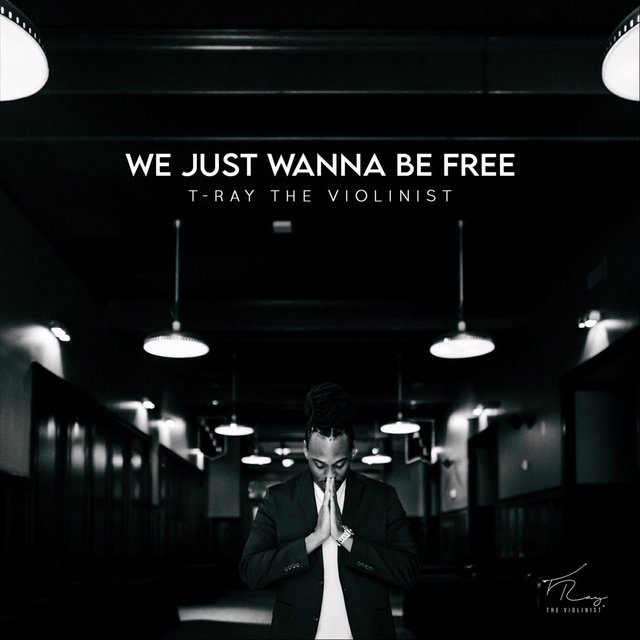 We Just Wanna Be Free