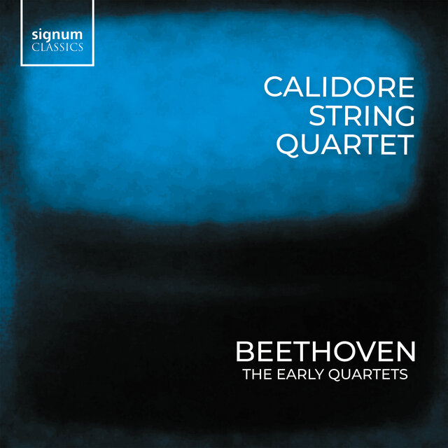 Beethoven: The Early Quartets