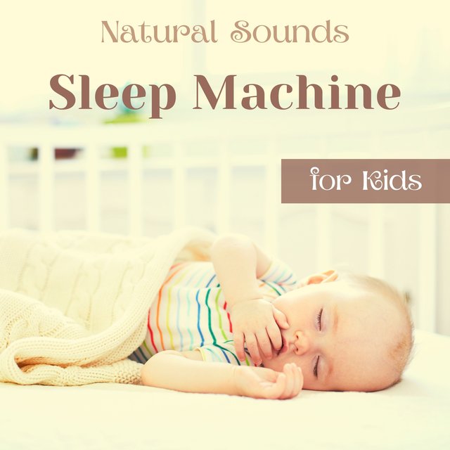 Natural Sounds Sleep Machine for Kids