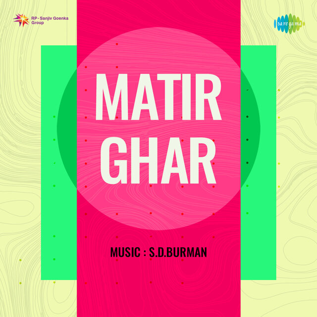 Matir Ghar (Original Motion Picture Soundtrack)