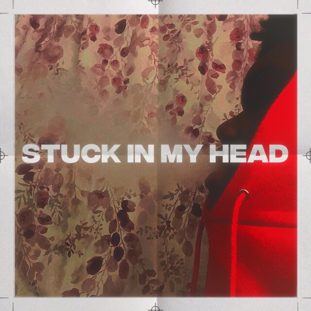 Stuck In My Head