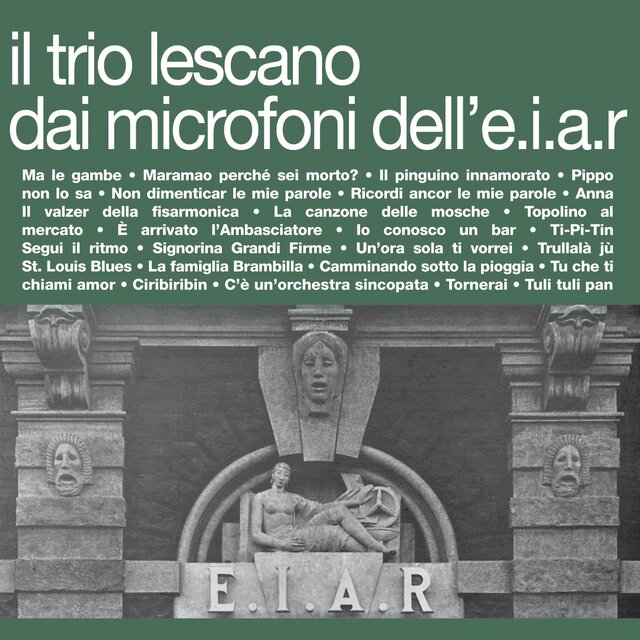 Il Trio Lescano dai microfoni dell'E.I.A.R.