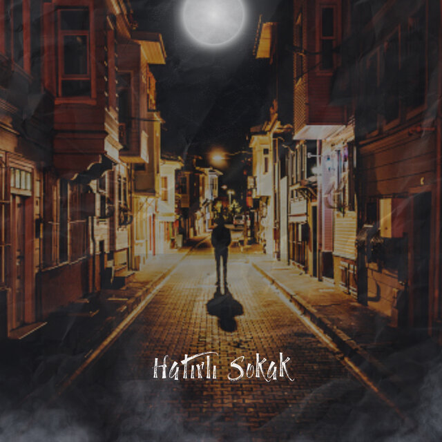 Hatırlı sokak