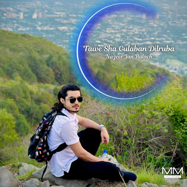 Tawe Sha Gulaban Dilruba