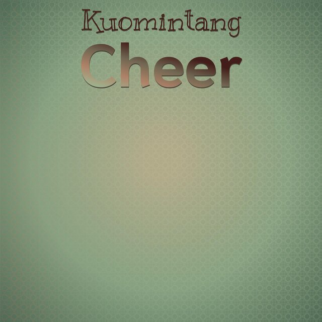 Kuomintang Cheer