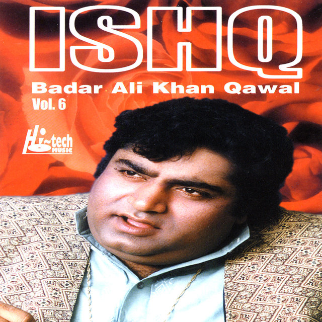 Ishq Vol. 6 - Qawwalies