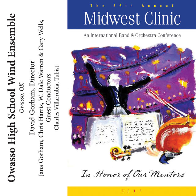 2012 Midwest Clinic: Owasso High School Wind Ensemble