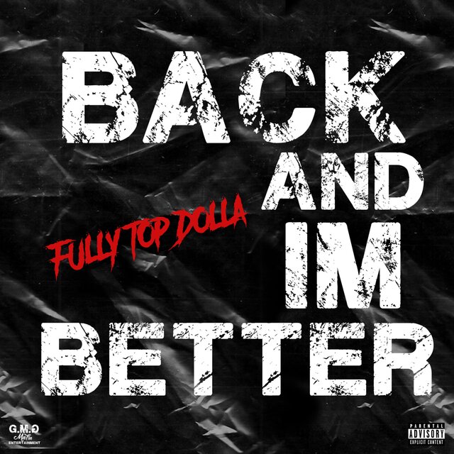 Back And Im Better