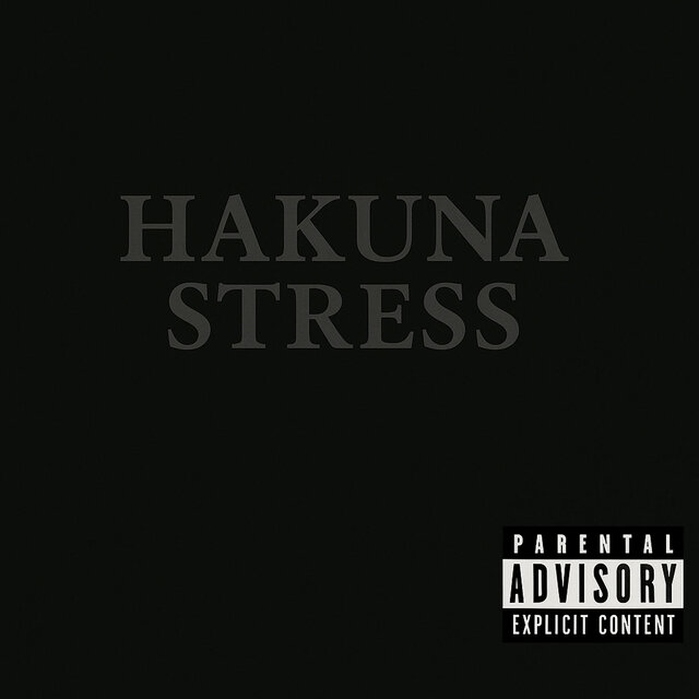 HAKUNA STRESS