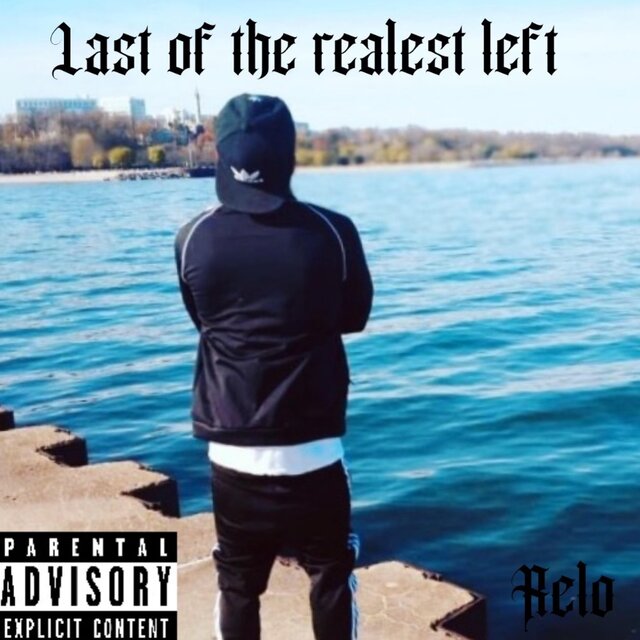 Last of the realest left