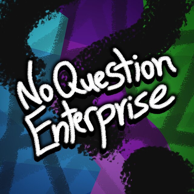 No Question Enterprise