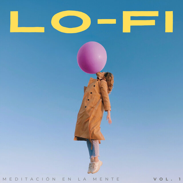 Lofi: Meditación En La Mente Vol. 1