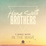 In the Wave (feat. Manuel Moore) [Radio Mix]