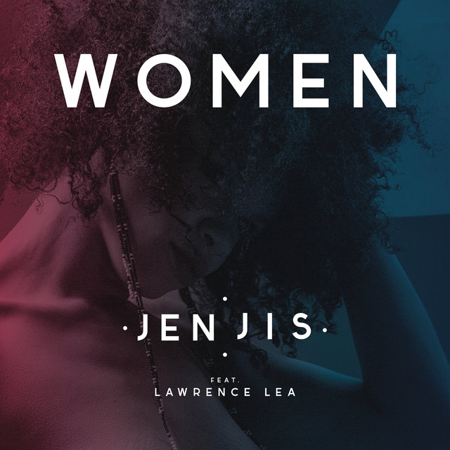 Women (feat. Lawrence Lea)