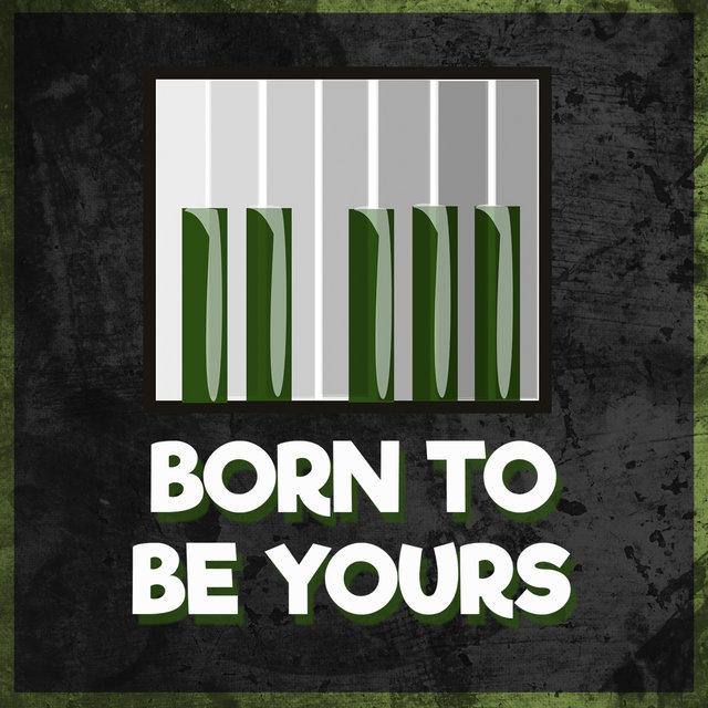 Born To Be Yours (Tribute to Kygo & Imagine Dragons) (Piano Version)