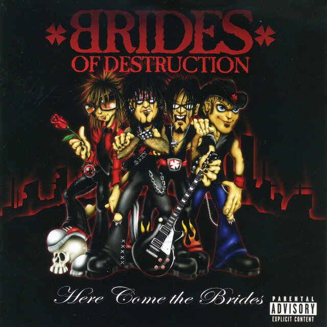 Cover art for album Here Come the Brides by Brides Of Destruction