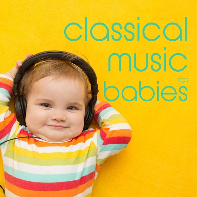 Classical Music for Babies