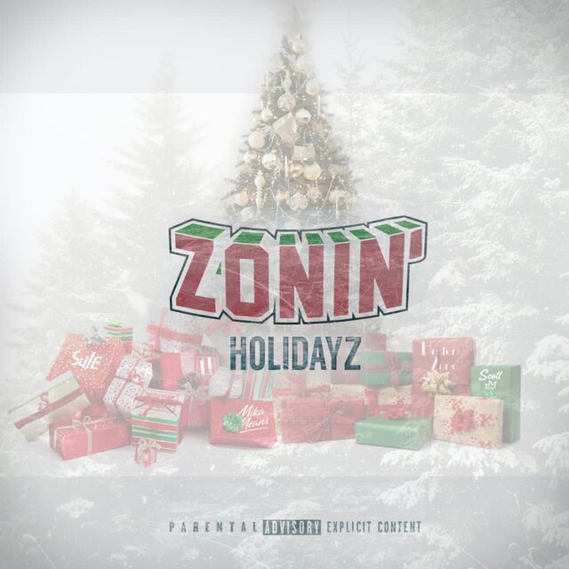 ZONIN’ Holidayz