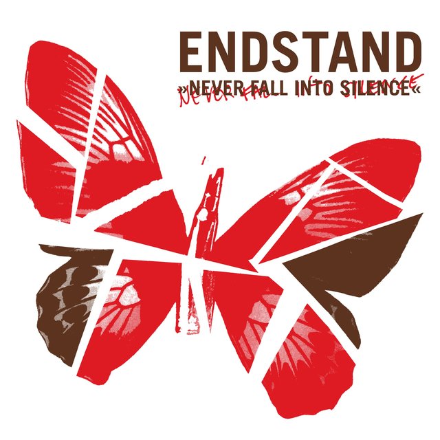 Endstand - I Promise Not To Stay Quiet