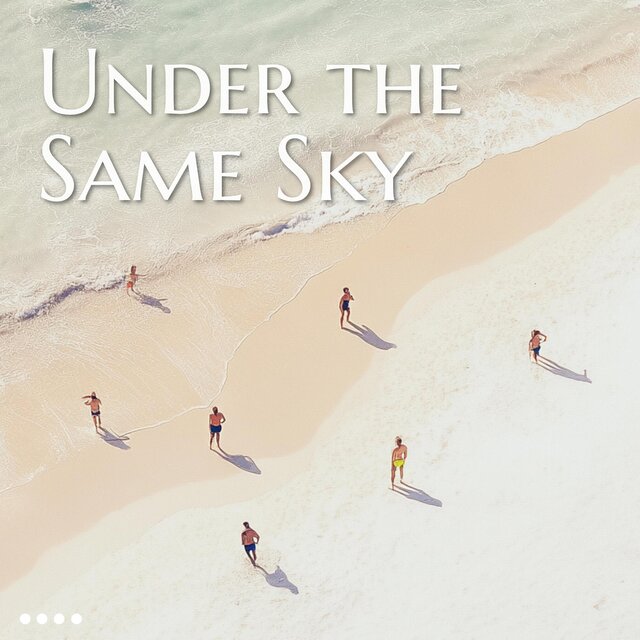 Under the Same Sky