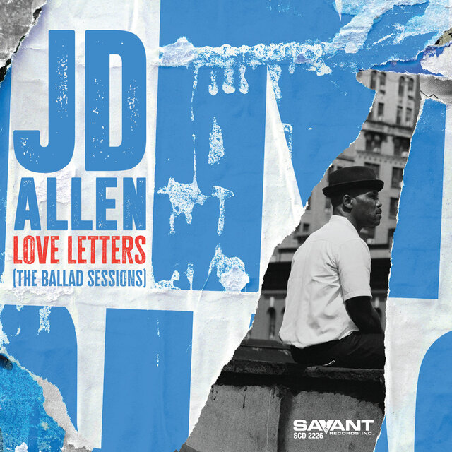 Love Letters (The Ballad Sessions)
JD Allen