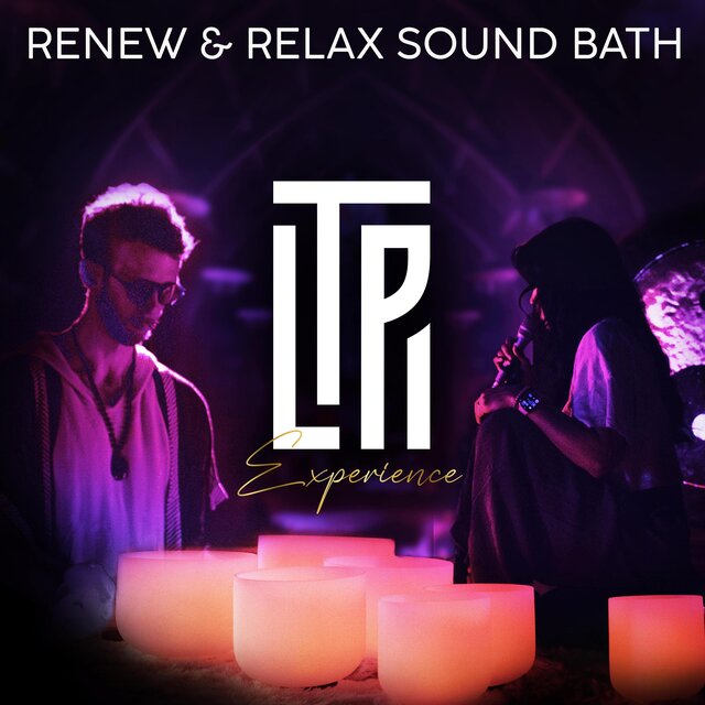 Renew & Relax Sound Bath Experience