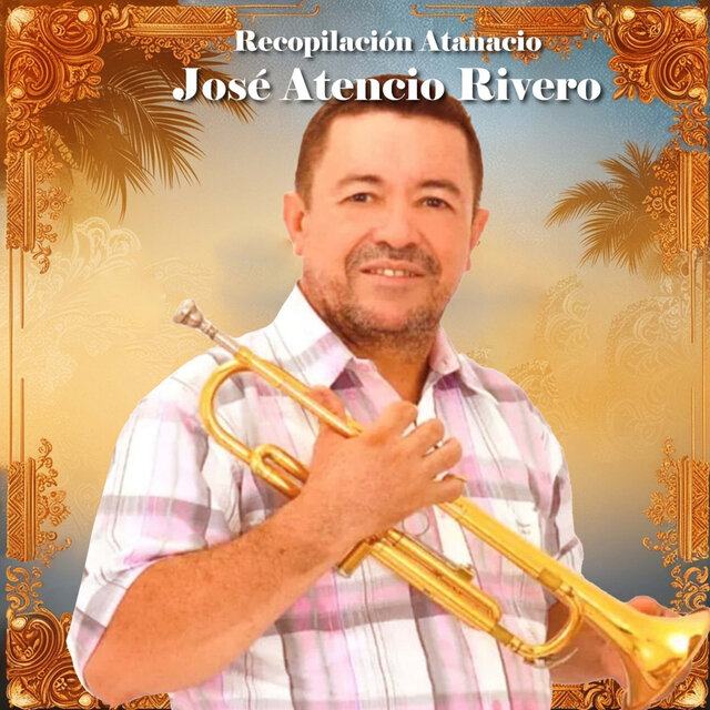Recopilación Atanacio José Atencio Rivero