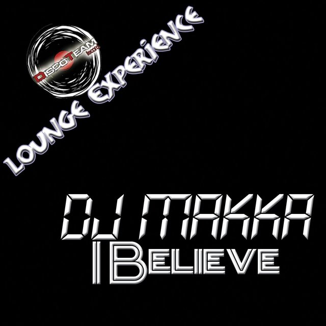 I Believe (Lounge Experience)