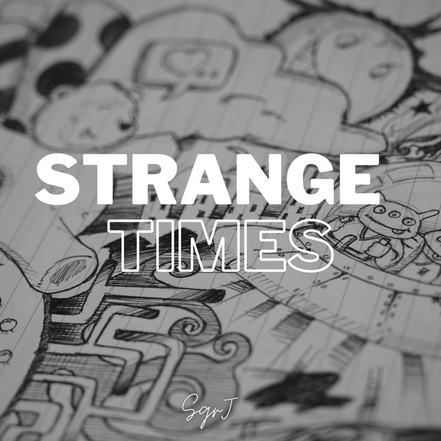 Strange Times