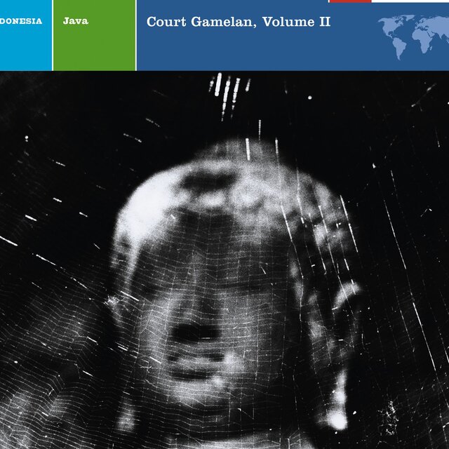 EXPLORER SERIES: INDONESIA - Java: Court Gamelan, Vol. II