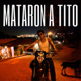 Mataron a Tito
