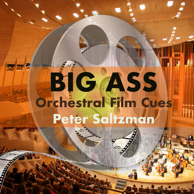 Big Ass Orchestral Film Cues