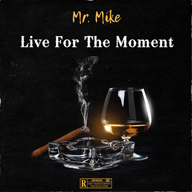Live for the Moment