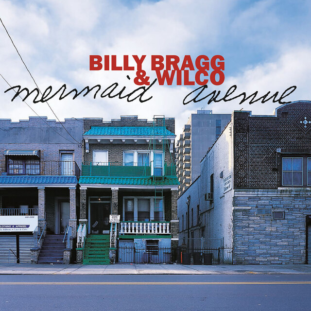 Cover art for album Mermaid Avenue by Billy Bragg, Wilco