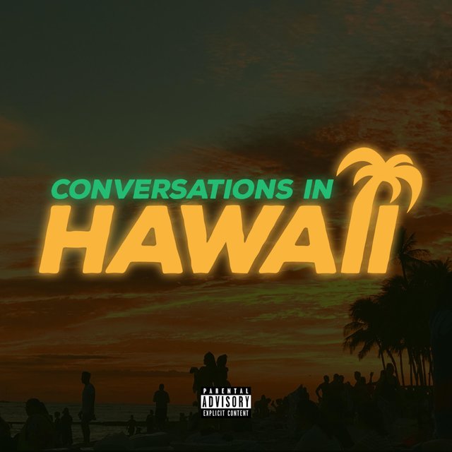 Conversations in Hawaii