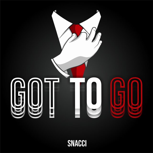 GOT TO GO