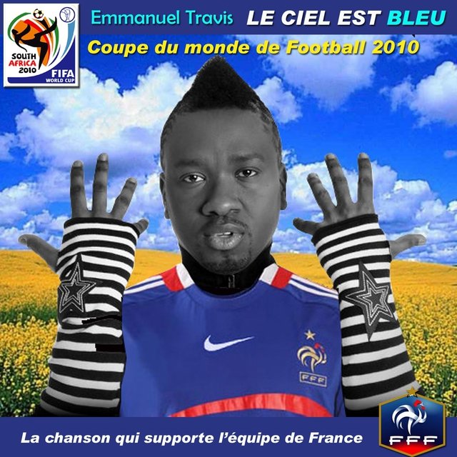 Le ciel est bleu - Single (Coupe du monde de football 2010)