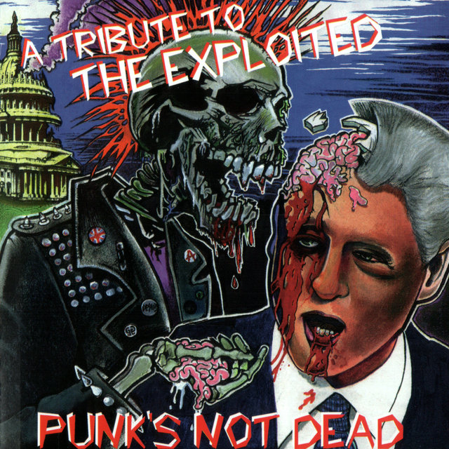 Punk's not Dead: A Tribute to the Exploited