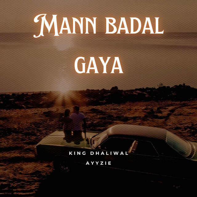 Mann Badal Gaya