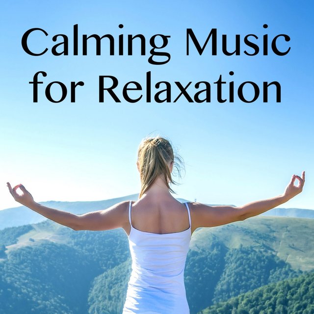 Calming Music for Relaxation