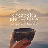 Cacaocita (DTO reimagined mix) (Instrumental)